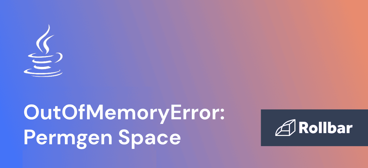 How to Fix java.lang.OutOfMemoryError: Permgen Space Exceptions in Java