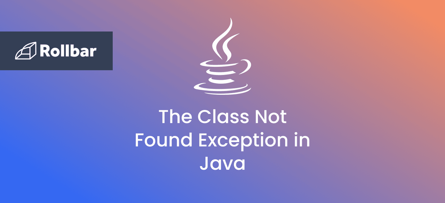 How to Fix ClassNotFoundException in Java