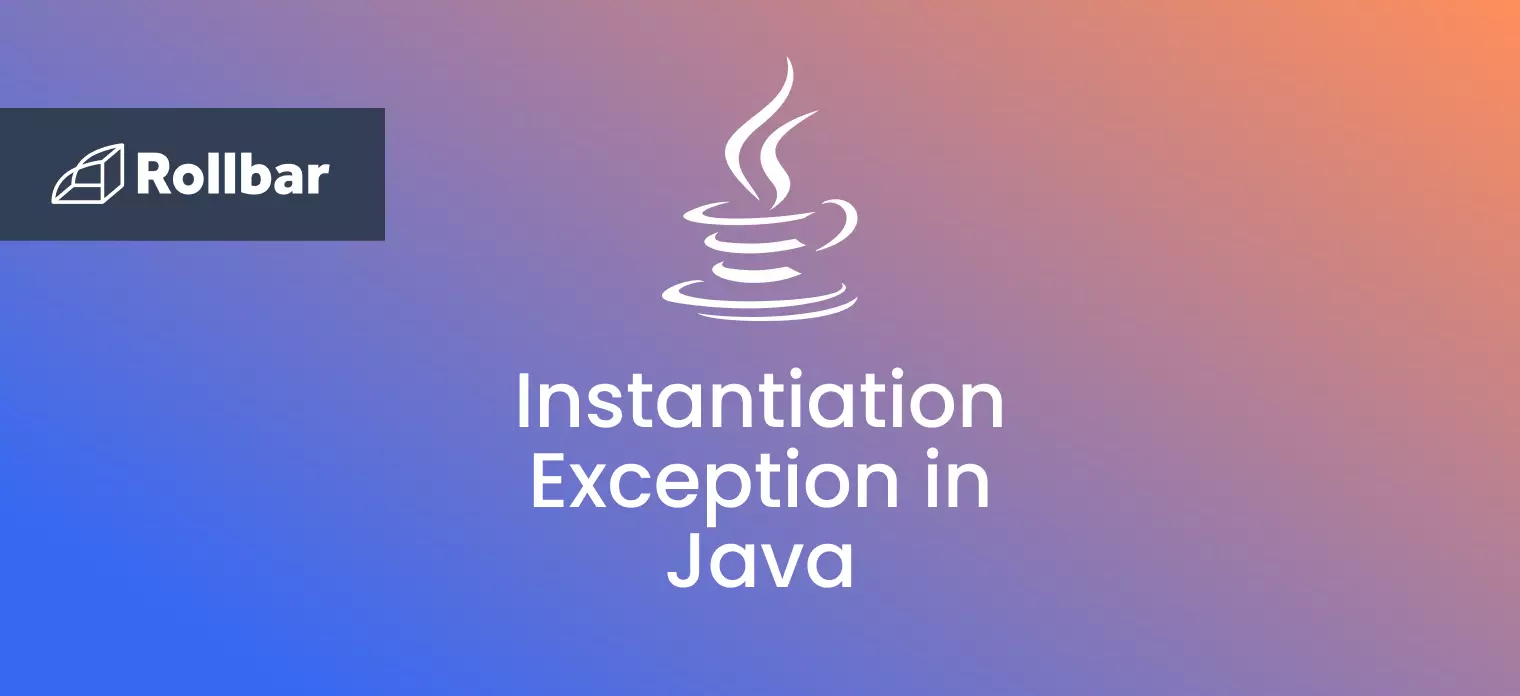 How to Resolve the Instantiation Exception in Java
