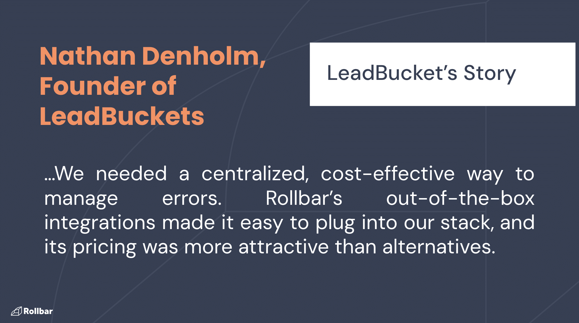 LeadBucket’s Story with Rollbar