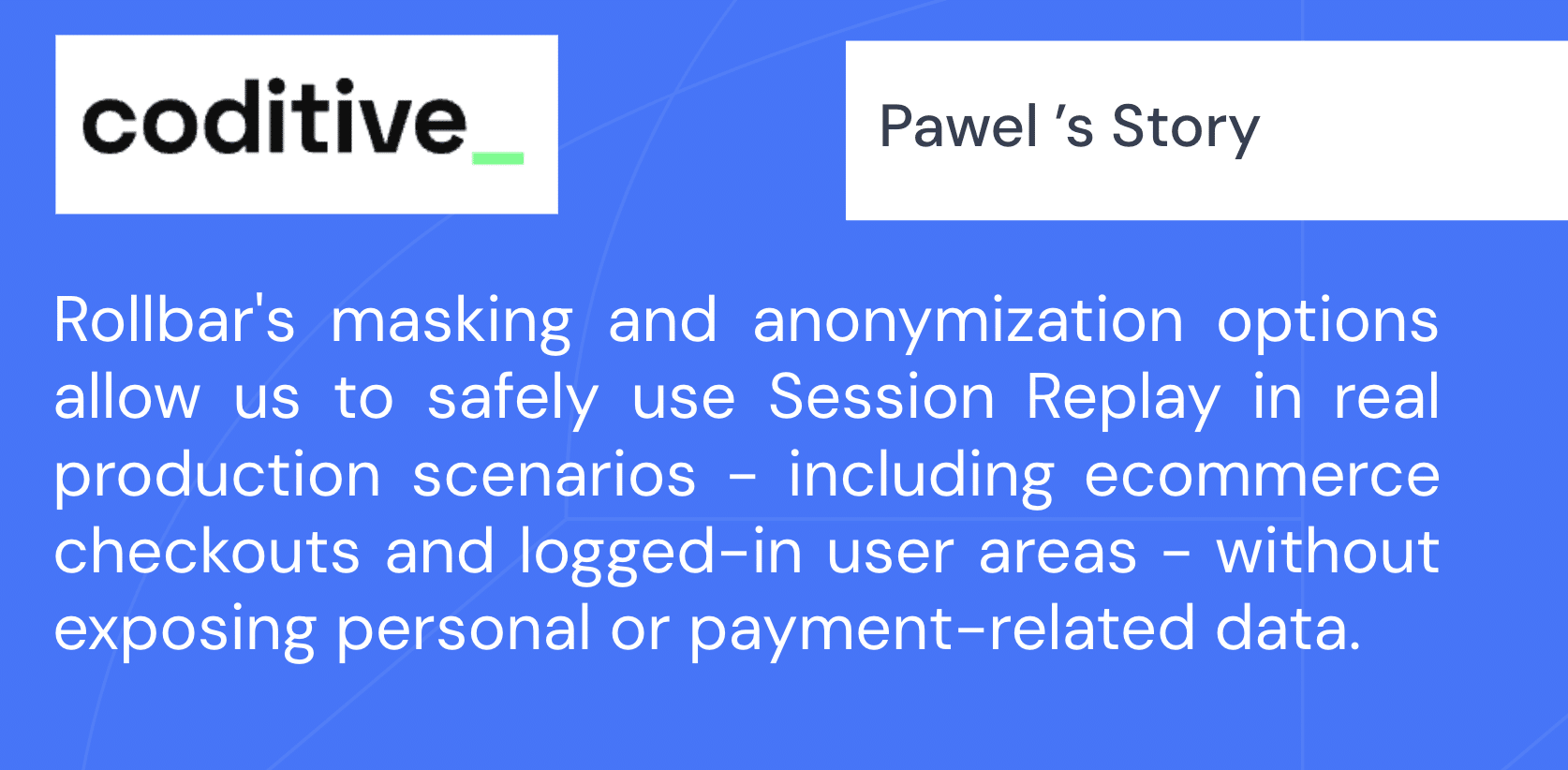 Coditive’s Story with Rollbar